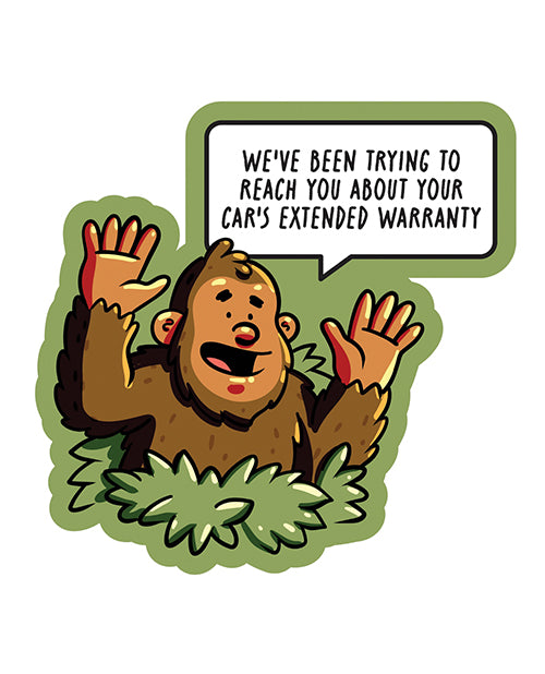 Bigfoot Car's Extended Warranty - Funny Vinyl Sticker